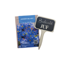 Vergeet mij niet  zaad en steker                      voor Juf of Meester